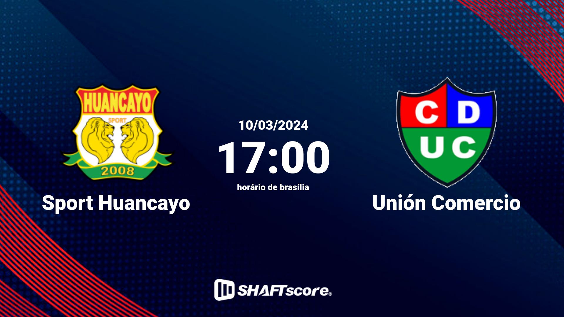 Estatísticas do jogo Sport Huancayo vs Unión Comercio 10.03 17:00