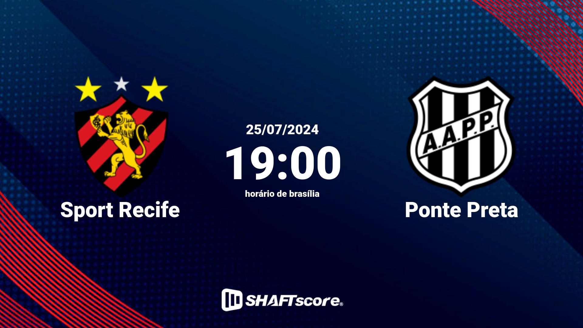 Estatísticas do jogo Sport Recife vs Ponte Preta 27.07 18:00