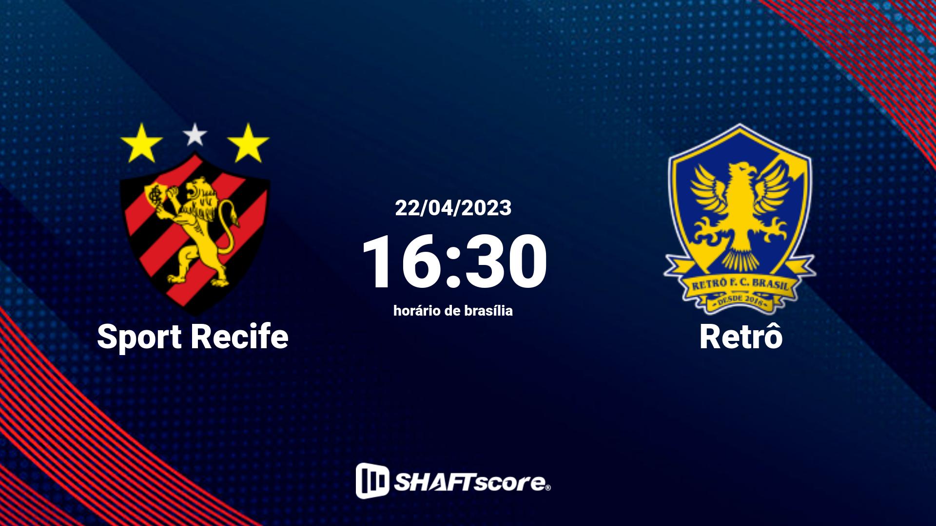 Estatísticas do jogo Sport Recife vs Retrô 22.04 16:30