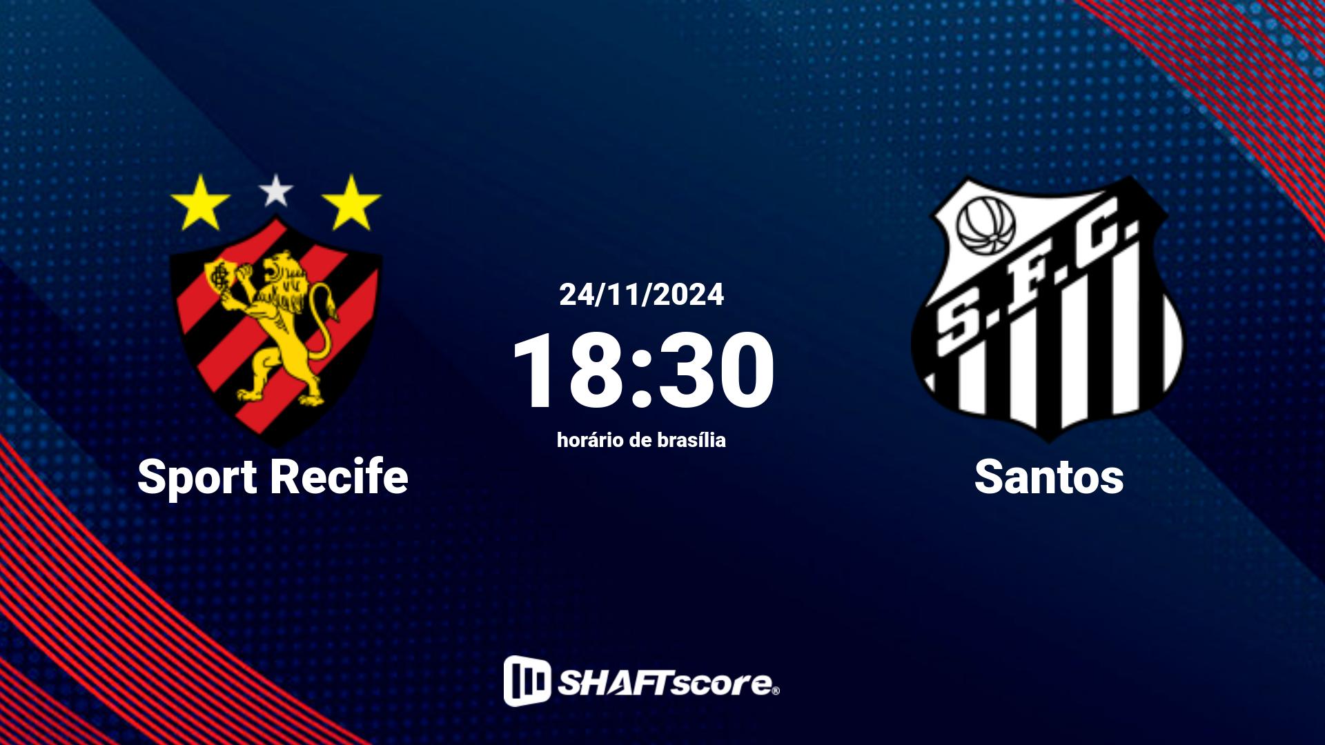 Estatísticas do jogo Sport Recife vs Santos 24.11 18:30