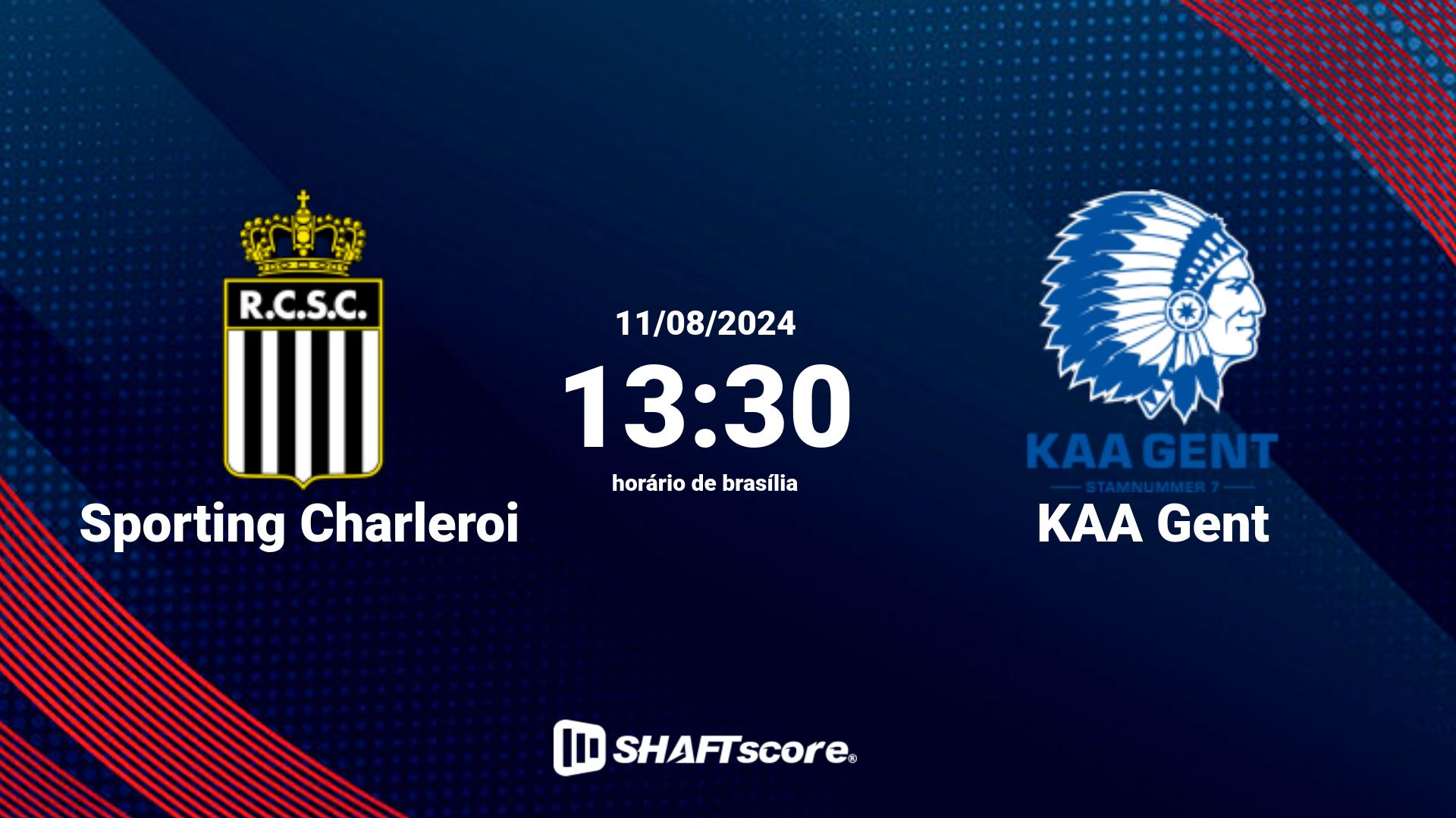 Estatísticas do jogo Sporting Charleroi vs KAA Gent 11.08 13:30