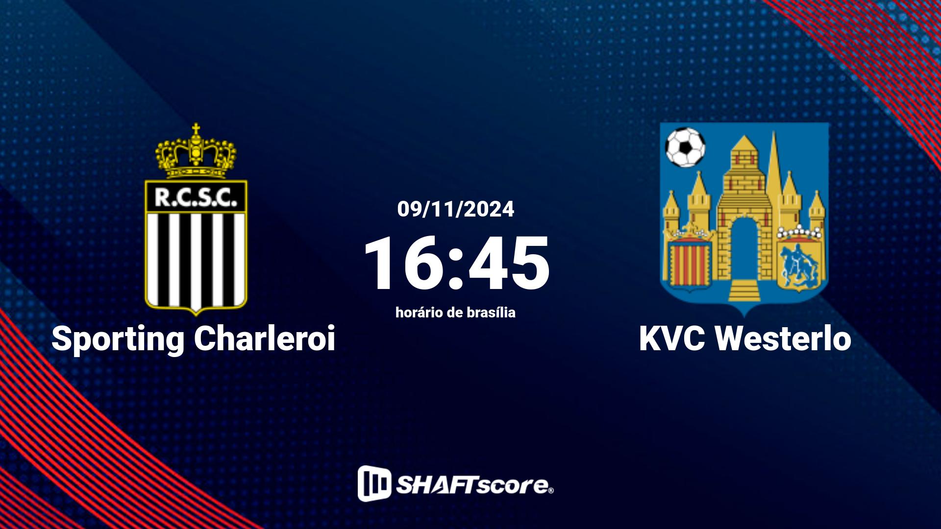 Estatísticas do jogo Sporting Charleroi vs KVC Westerlo 09.11 16:45