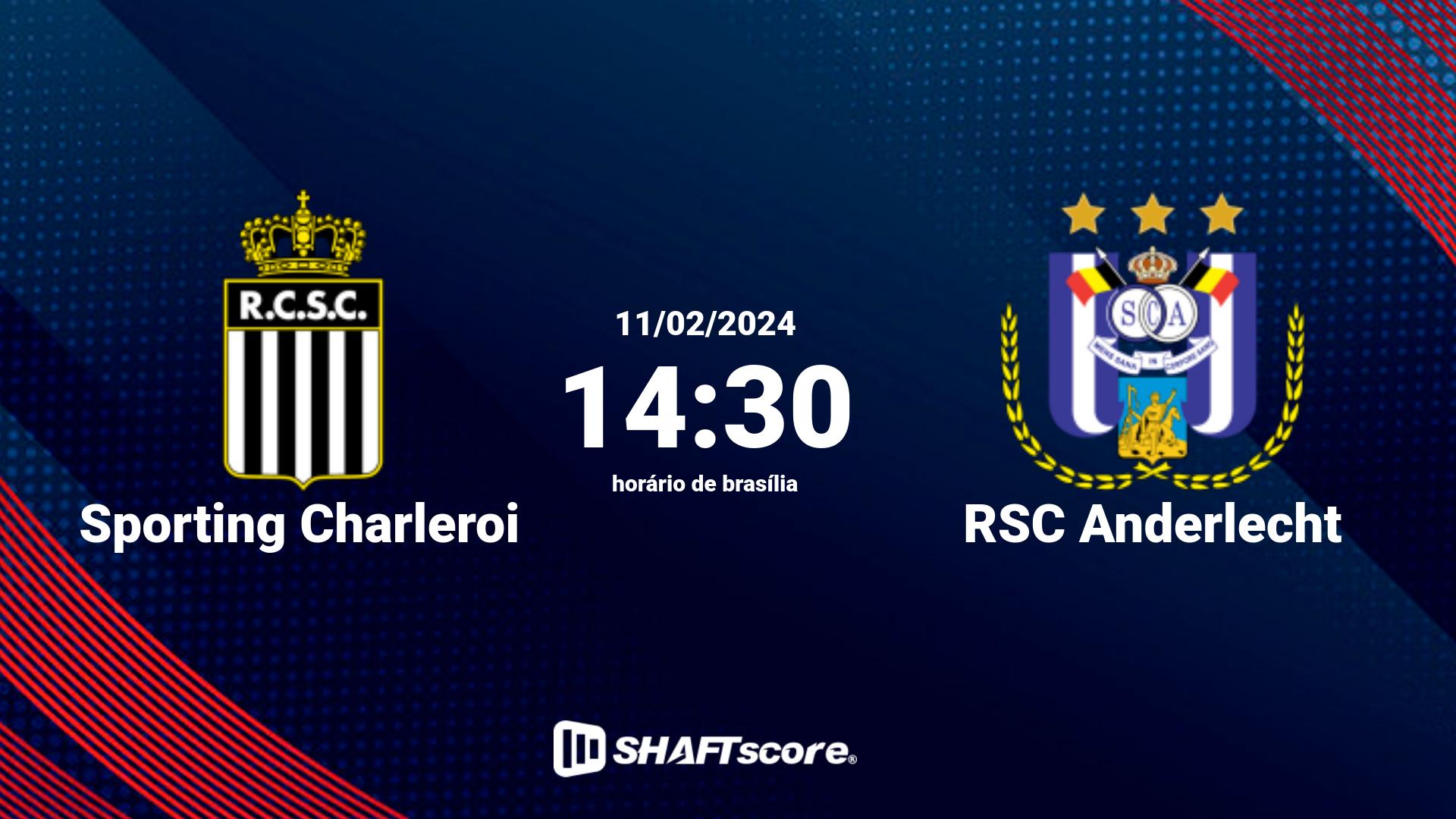 Estatísticas do jogo Sporting Charleroi vs RSC Anderlecht 11.02 14:30