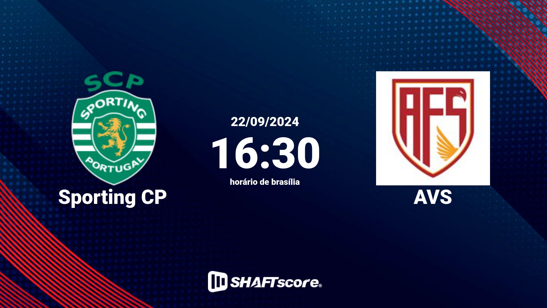 Estatísticas do jogo Sporting CP vs AVS 22.09 16:30