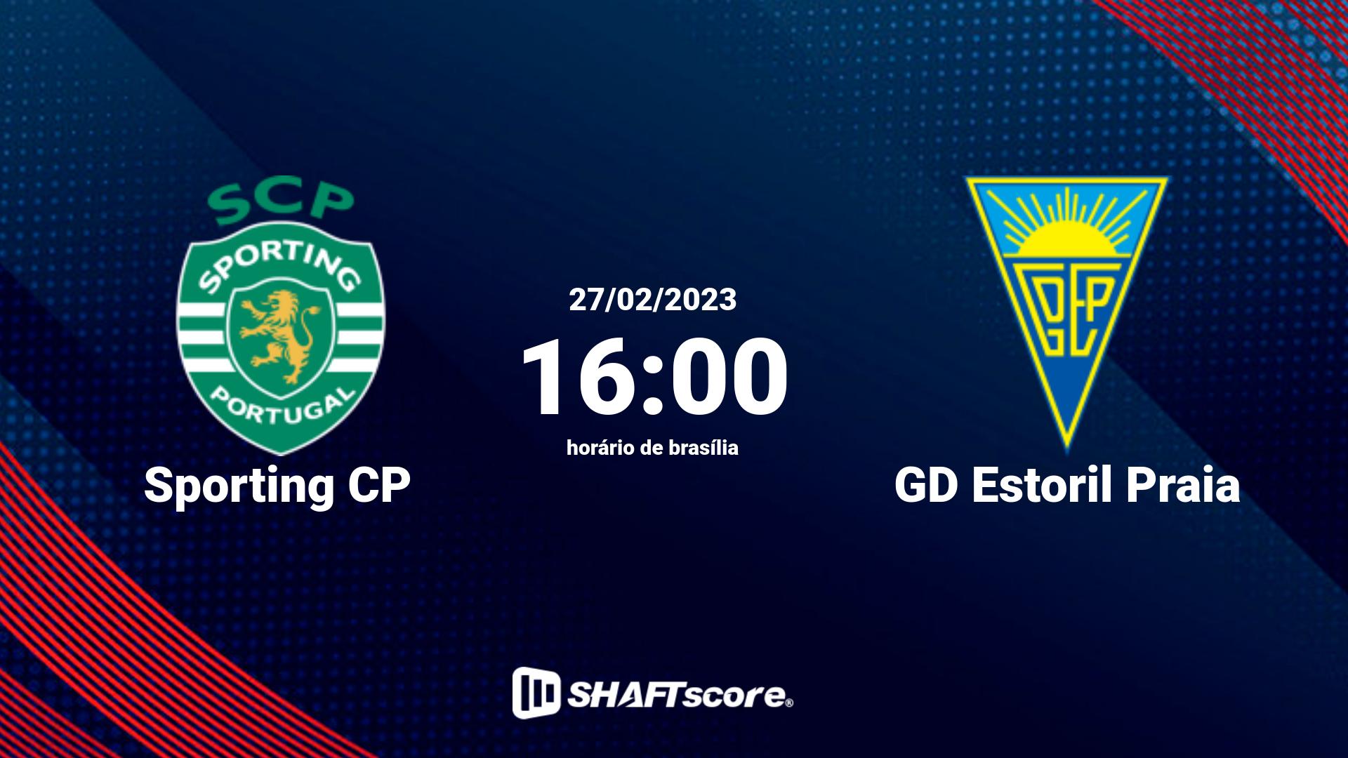 Estatísticas do jogo Sporting CP vs GD Estoril Praia 27.02 16:00