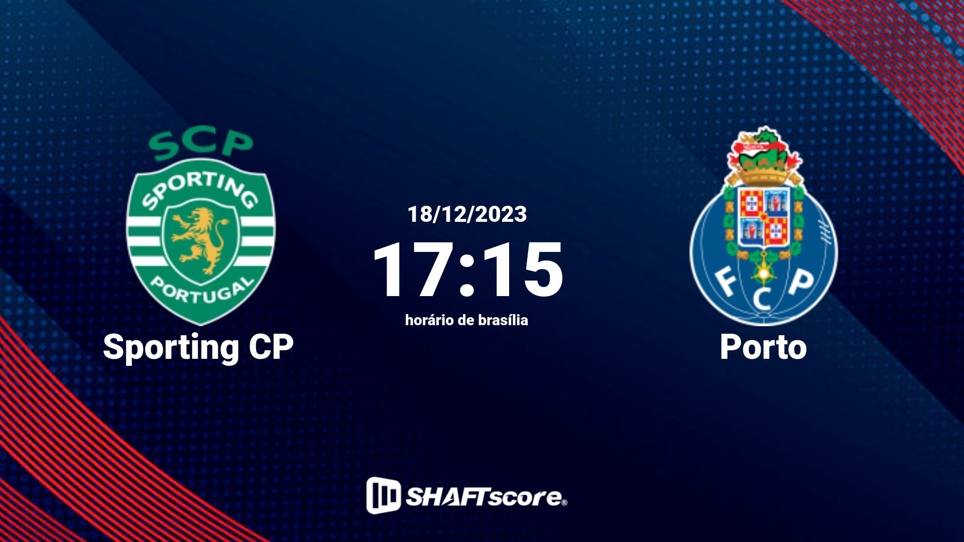 Estatísticas do jogo Sporting CP vs Porto 18.12 17:15