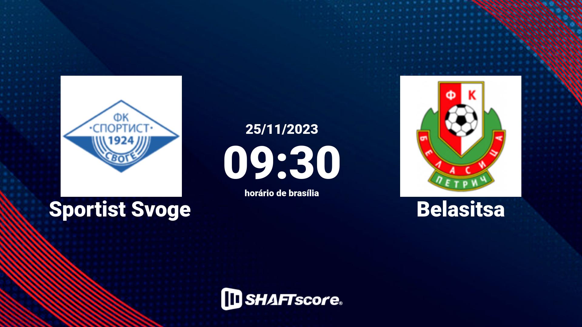 Estatísticas do jogo Sportist Svoge vs Belasitsa 25.11 09:30