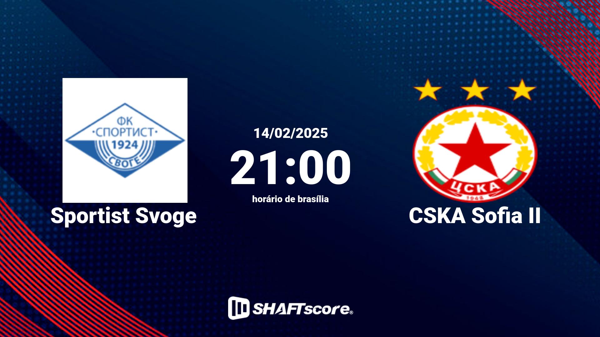 Estatísticas do jogo Sportist Svoge vs CSKA Sofia II 14.02 21:00