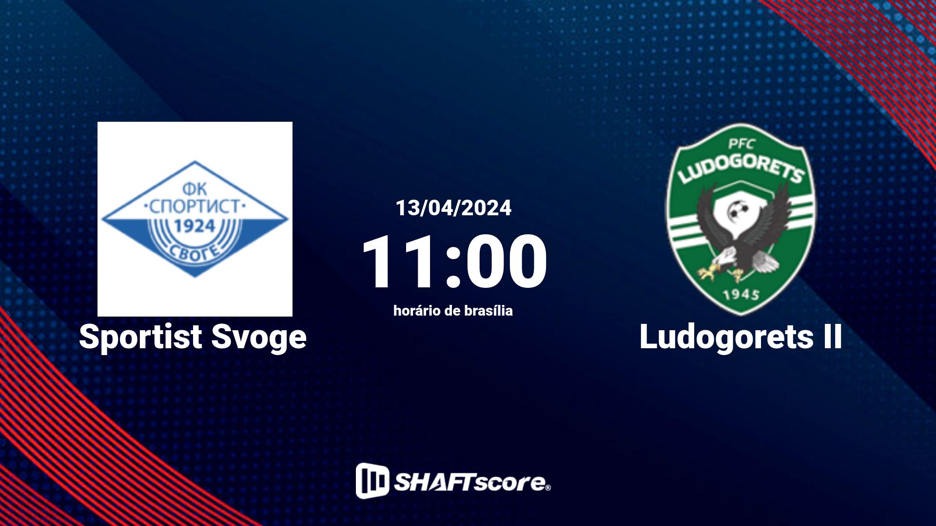 Estatísticas do jogo Sportist Svoge vs Ludogorets II 13.04 11:00