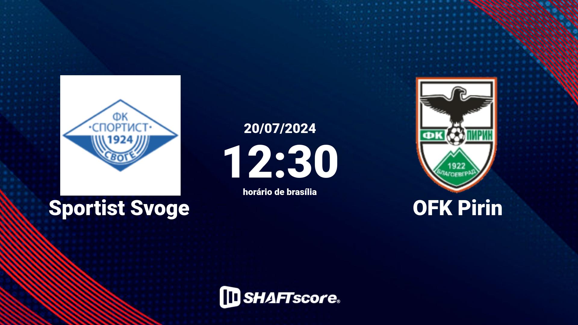 Estatísticas do jogo Sportist Svoge vs OFK Pirin 20.07 12:30