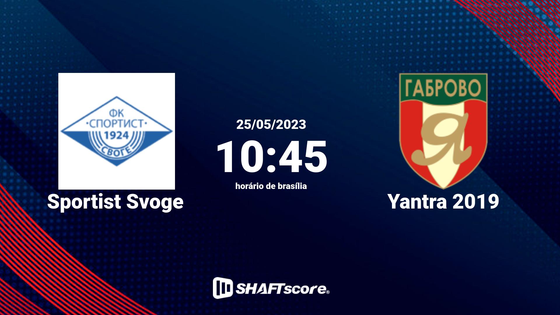 Estatísticas do jogo Sportist Svoge vs Yantra 2019 25.05 10:45