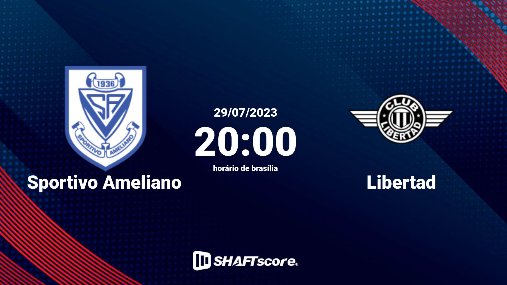 Estatísticas do jogo Sportivo Ameliano vs Libertad 29.07 20:00