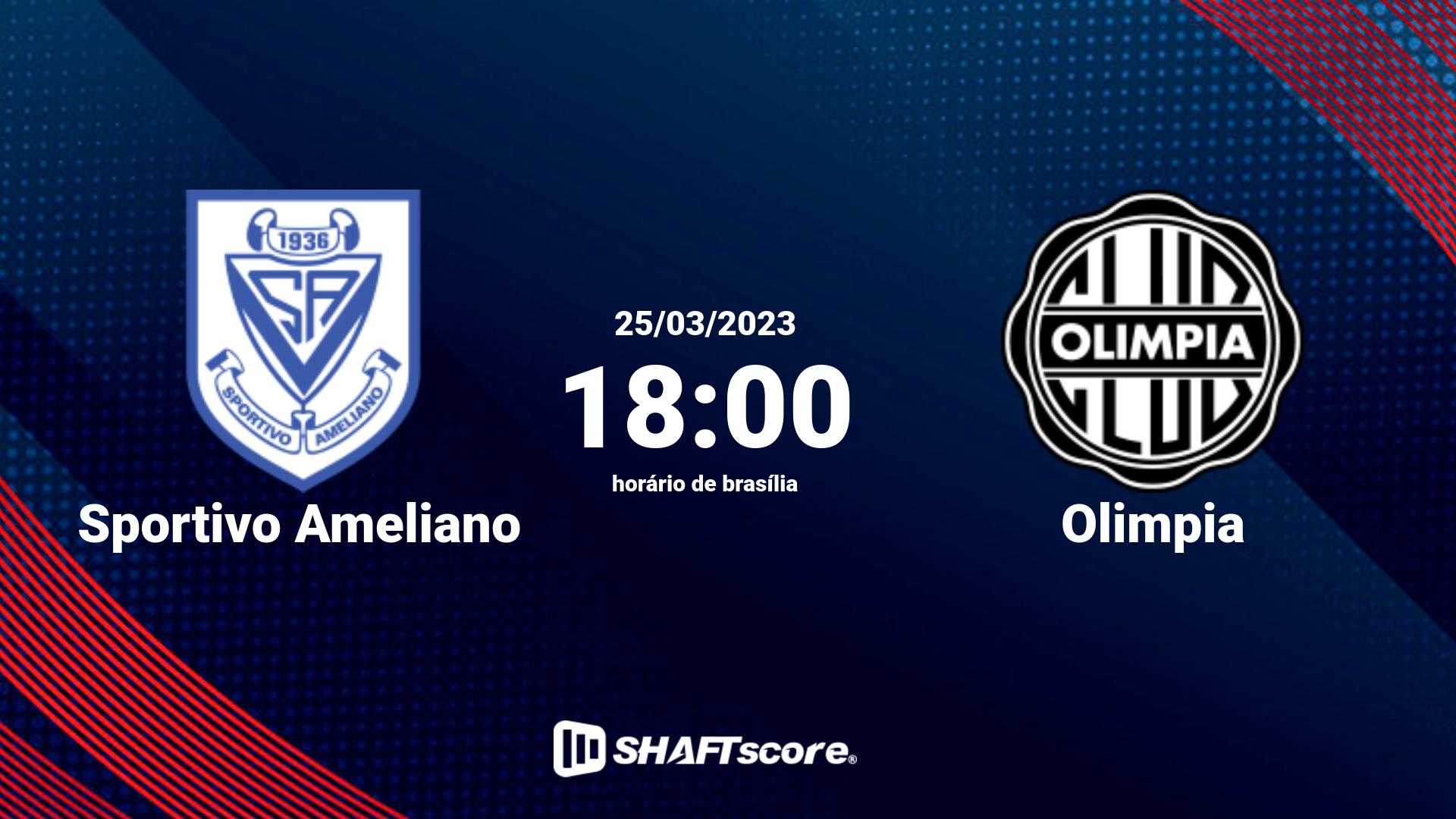 Estatísticas do jogo Sportivo Ameliano vs Olimpia 25.03 18:00