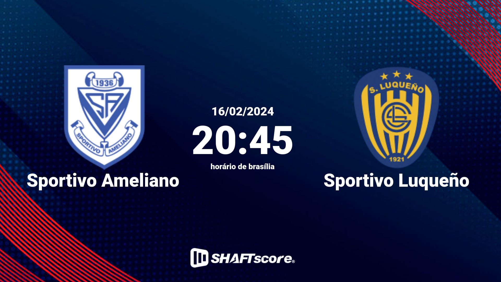 Estatísticas do jogo Sportivo Ameliano vs Sportivo Luqueño 16.02 20:45