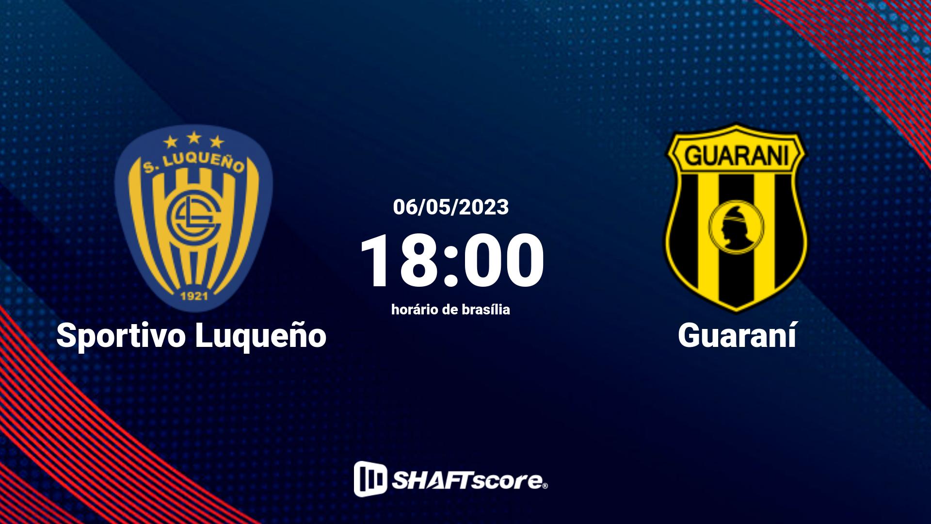 Estatísticas do jogo Sportivo Luqueño vs Guaraní 06.05 18:00