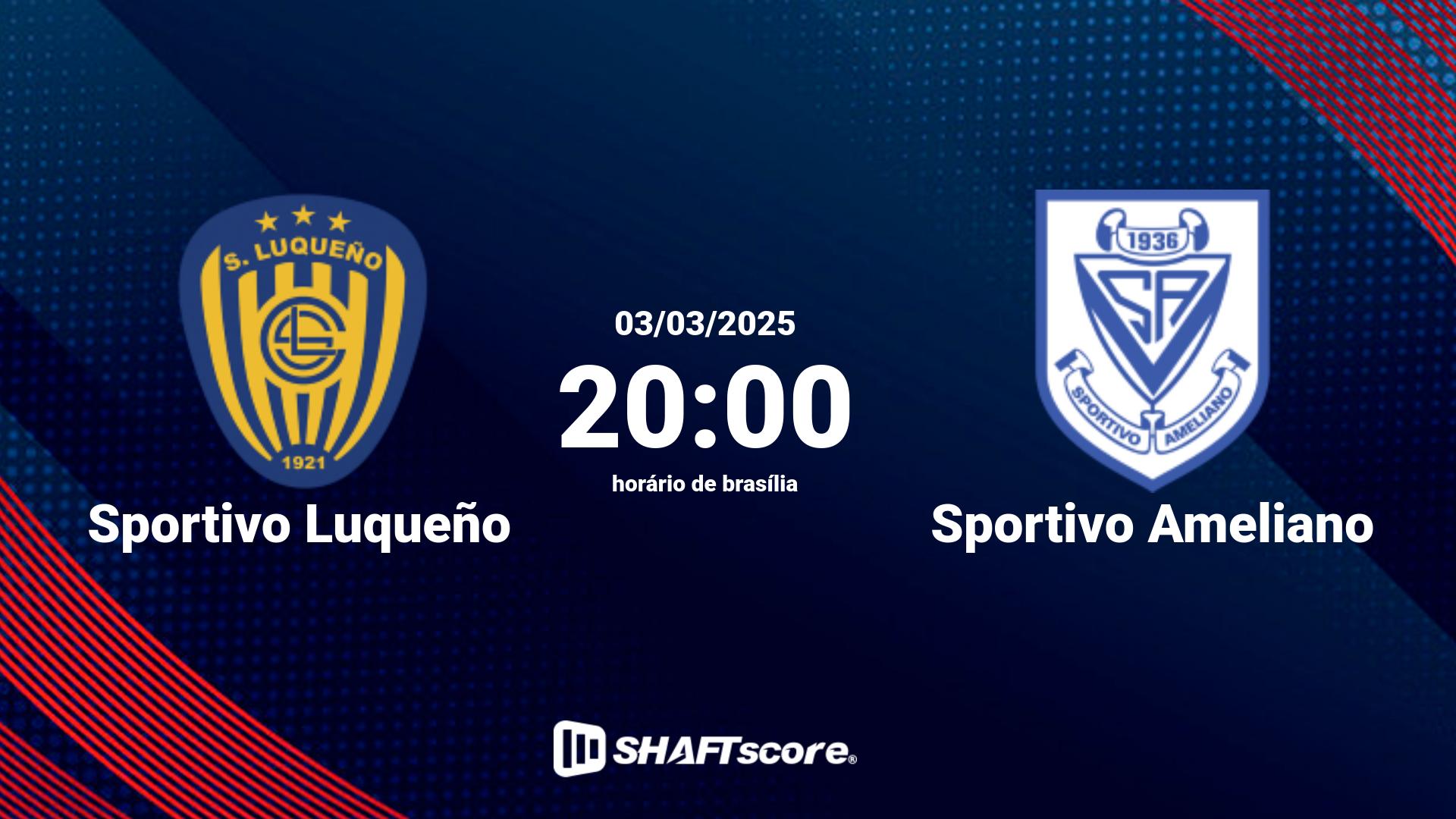 Estatísticas do jogo Sportivo Luqueño vs Sportivo Ameliano 03.03 20:00