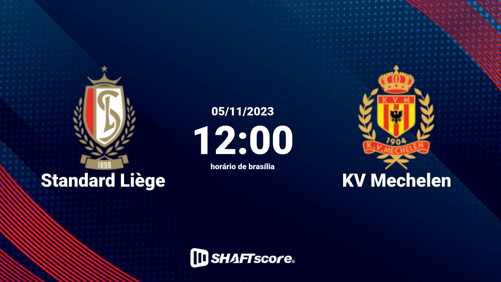 Estatísticas do jogo Standard Liège vs KV Mechelen 05.11 12:00