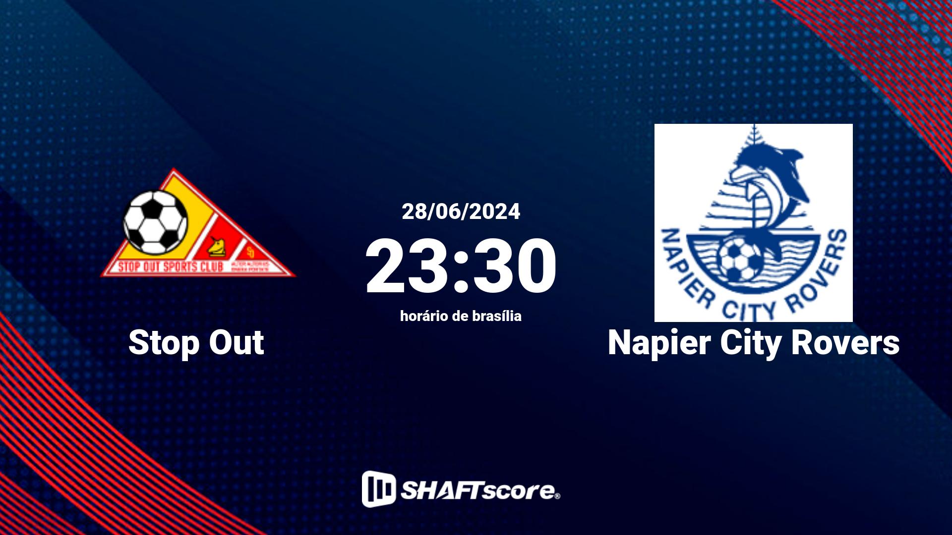 Estatísticas do jogo Stop Out vs Napier City Rovers 28.06 23:30