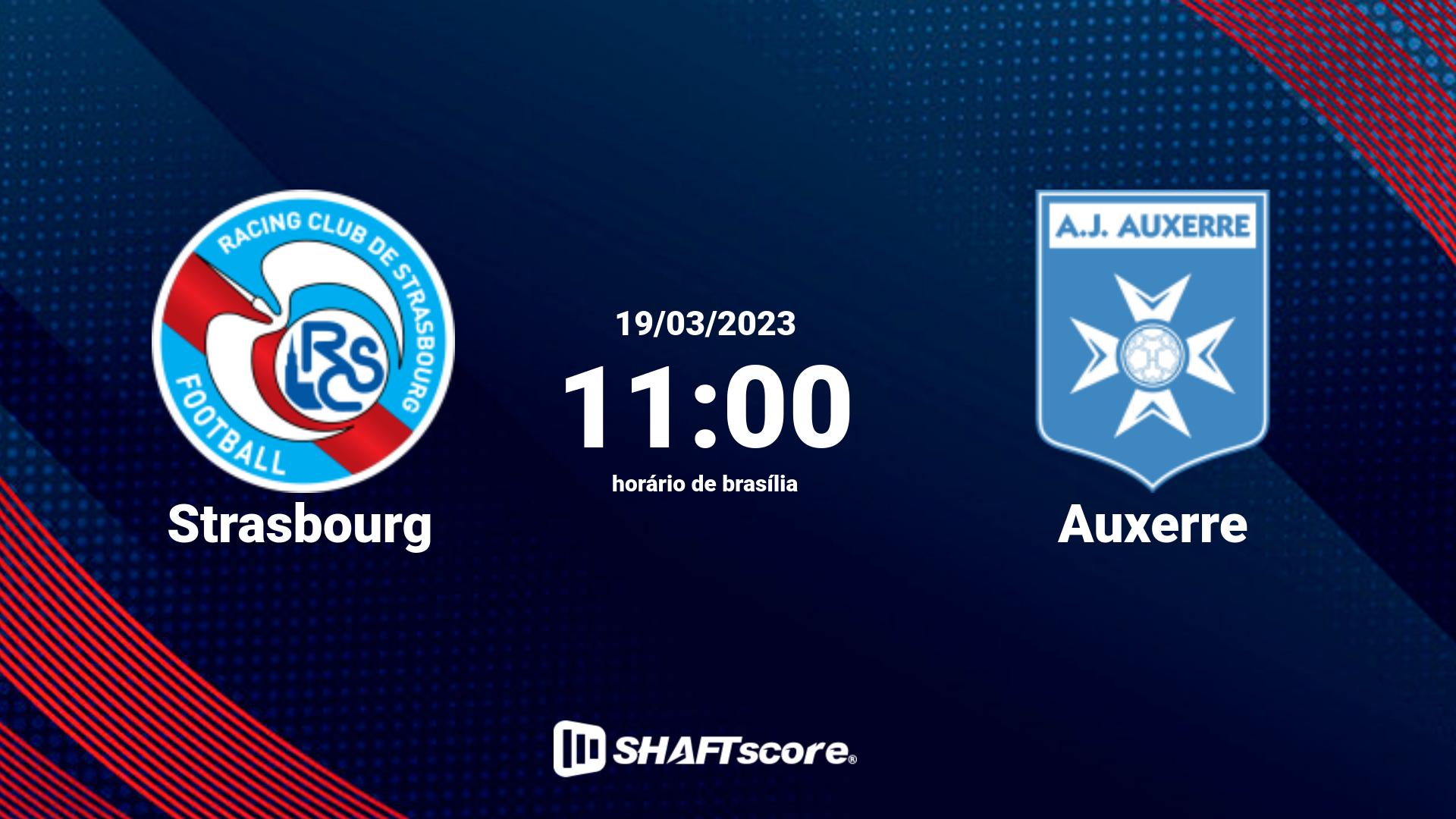 Estatísticas do jogo Strasbourg vs Auxerre 19.03 11:00