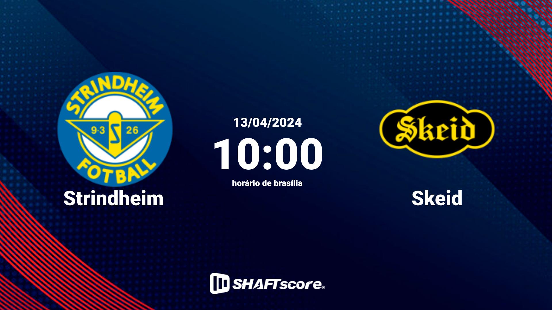 Estatísticas do jogo Strindheim vs Skeid 13.04 10:00