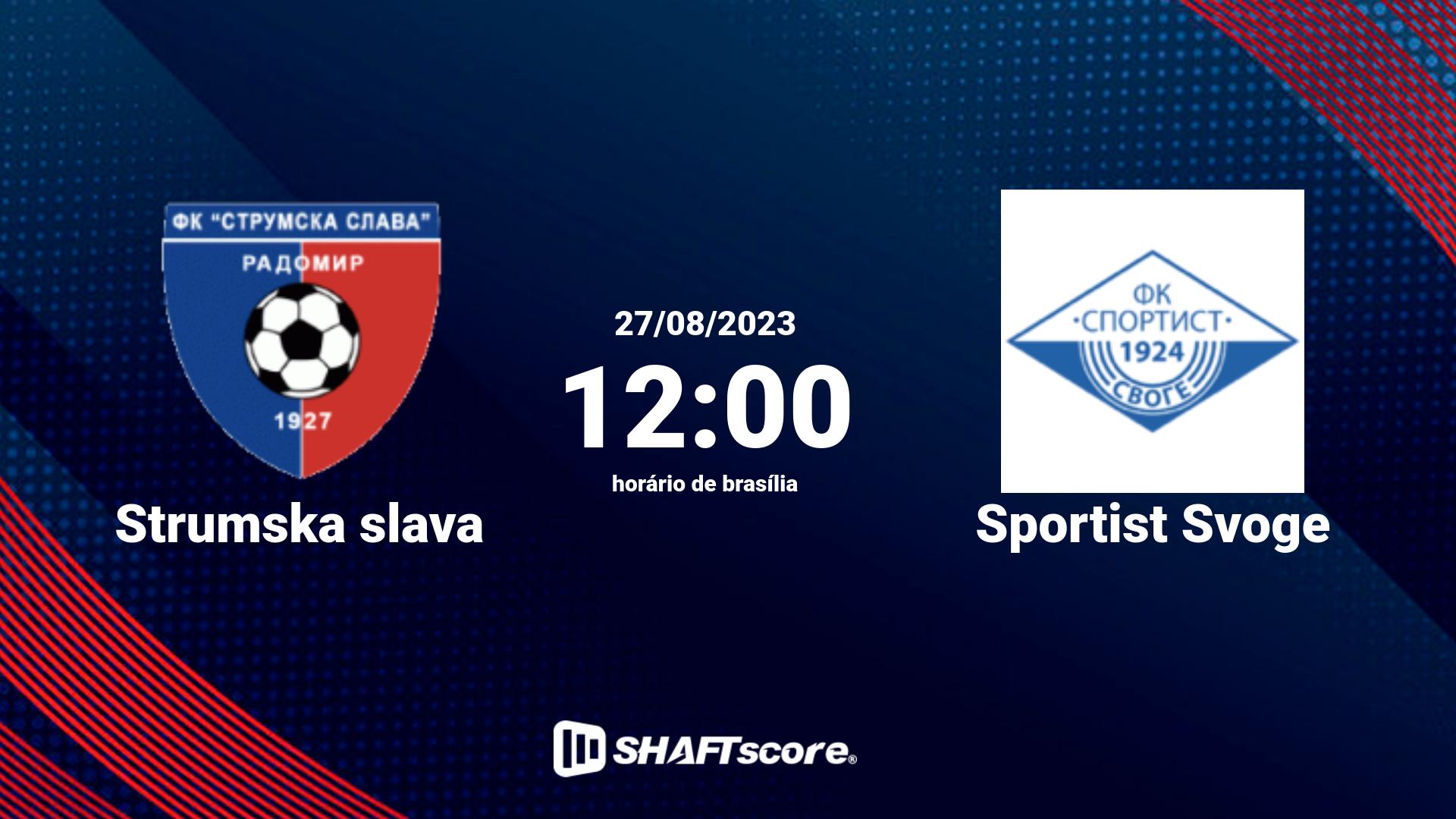 Estatísticas do jogo Strumska slava vs Sportist Svoge 27.08 12:00