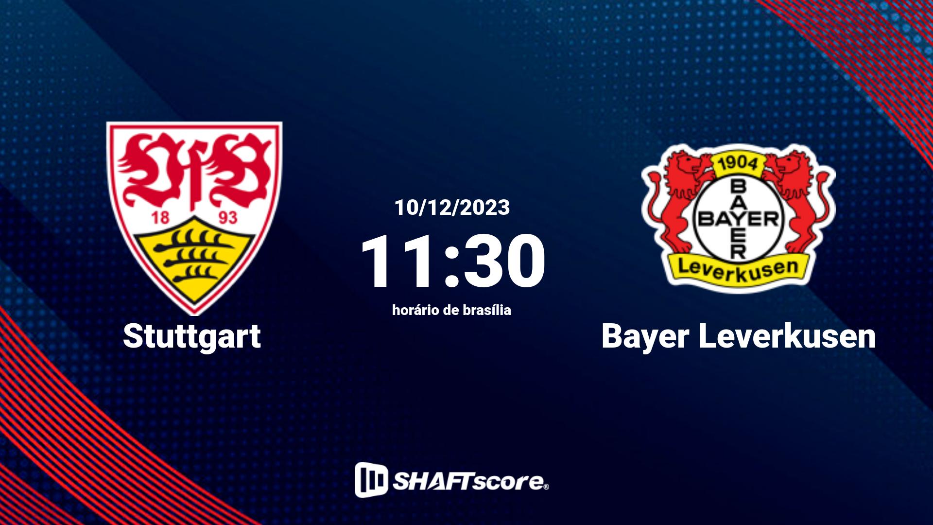 Estatísticas do jogo Stuttgart vs Bayer Leverkusen 10.12 11:30