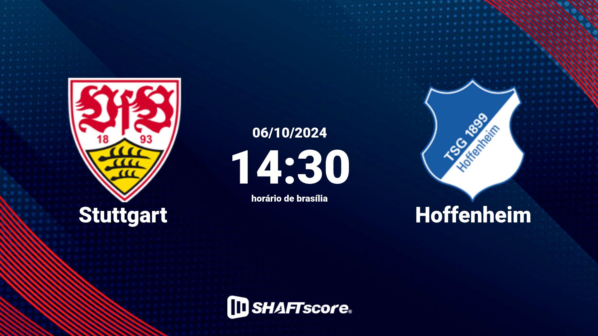 Estatísticas do jogo Stuttgart vs Hoffenheim 06.10 14:30