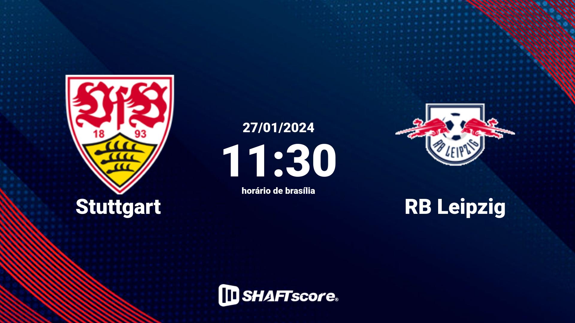 Estatísticas do jogo Stuttgart vs RB Leipzig 27.01 11:30