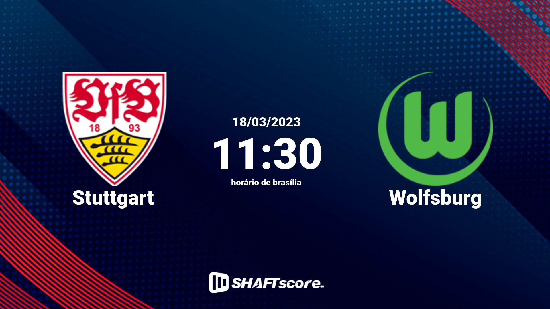 Estatísticas do jogo Stuttgart vs Wolfsburg 18.03 11:30