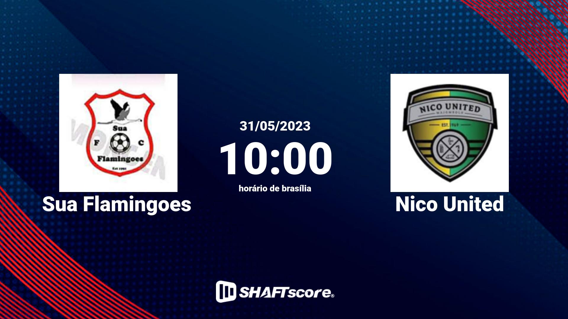 Estatísticas do jogo Sua Flamingoes vs Nico United 31.05 10:00