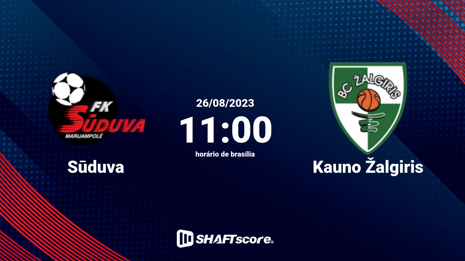 Estatísticas do jogo Sūduva vs Kauno Žalgiris 26.08 11:00