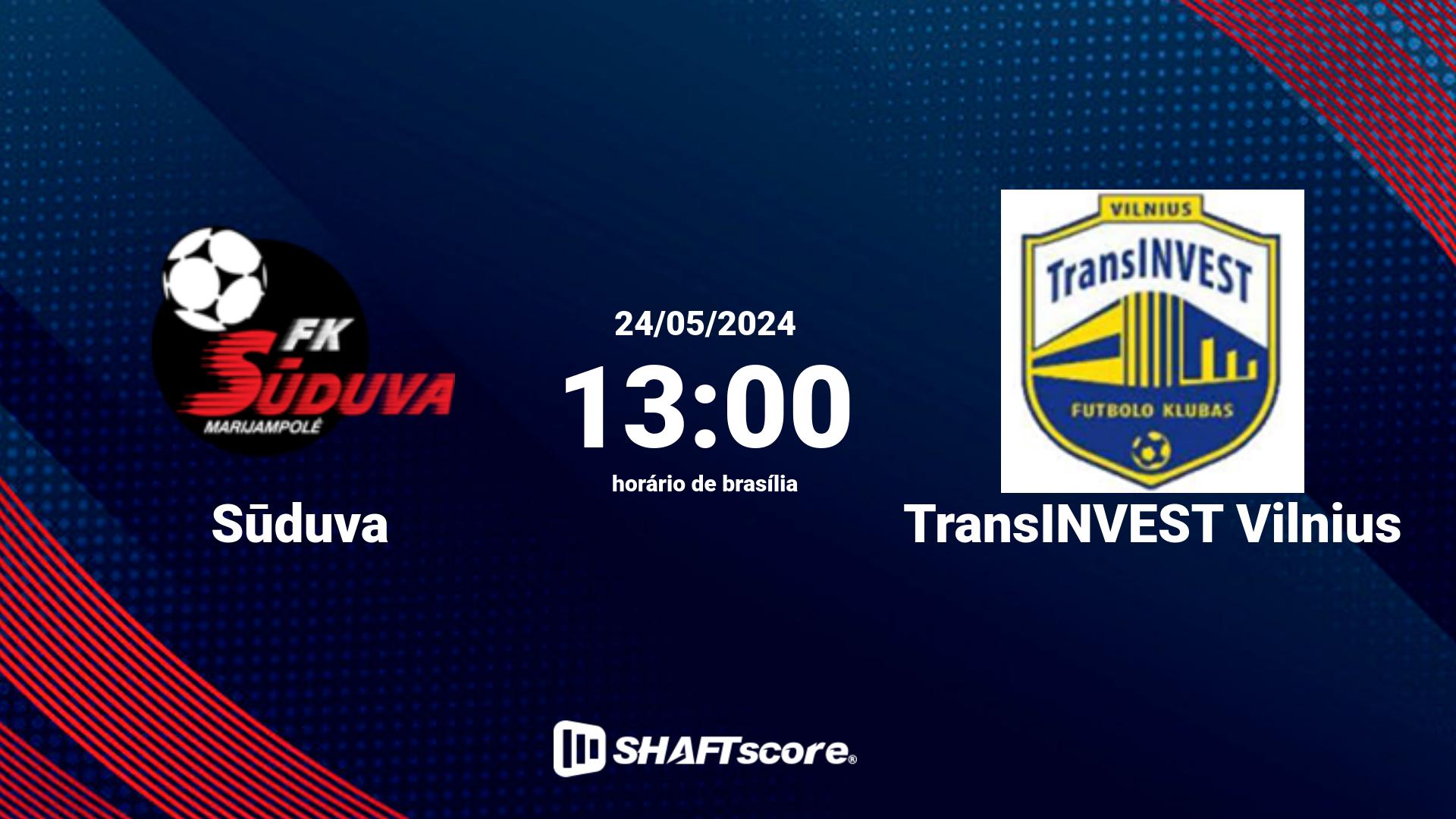 Estatísticas do jogo Sūduva vs TransINVEST Vilnius 24.05 13:00