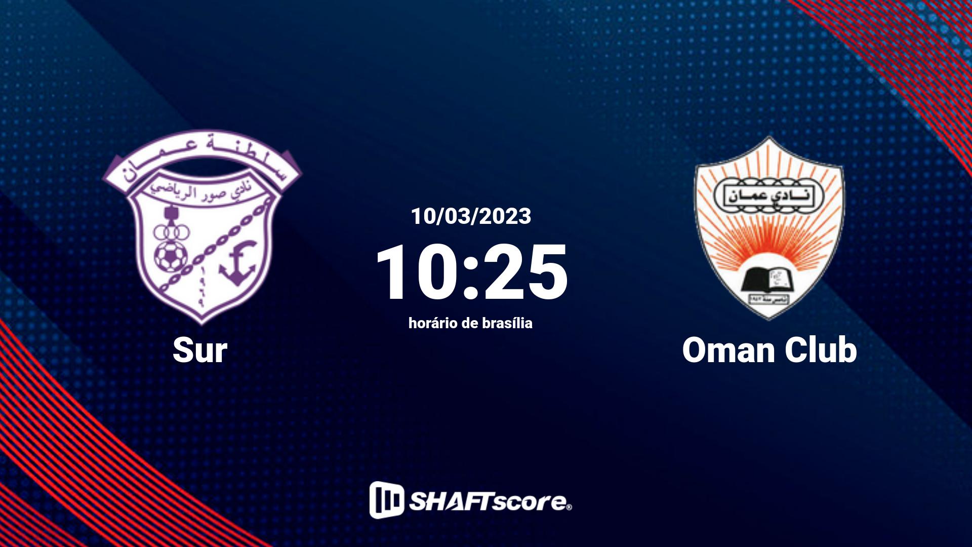 Estatísticas do jogo Sur vs Oman Club 10.03 10:25