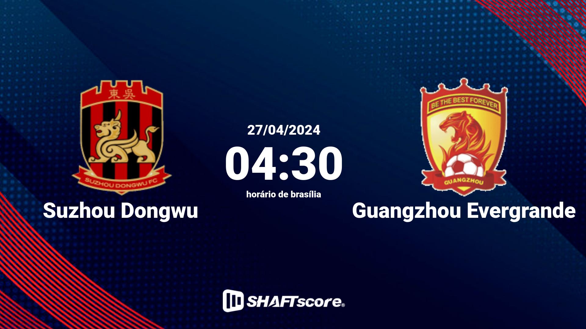 Estatísticas do jogo Suzhou Dongwu vs Guangzhou Evergrande 27.04 04:30