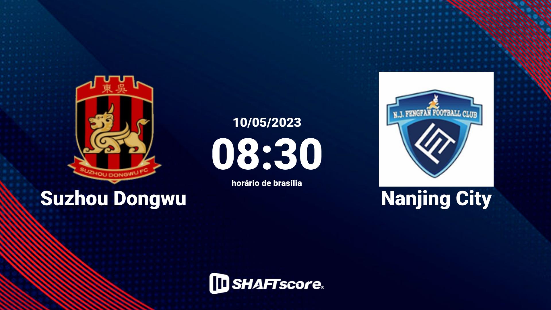 Estatísticas do jogo Suzhou Dongwu vs Nanjing City 10.05 08:30