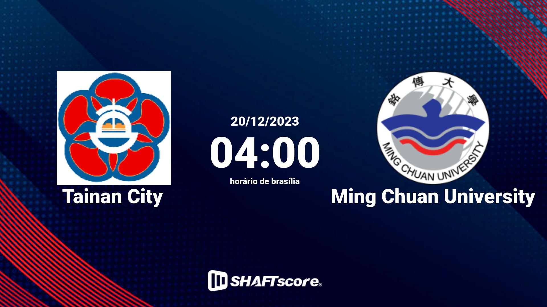 Estatísticas do jogo Tainan City vs Ming Chuan University 20.12 04:00