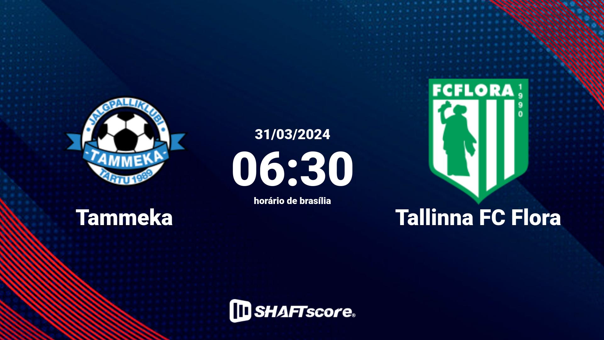 Estatísticas do jogo Tammeka vs Tallinna FC Flora 31.03 06:30