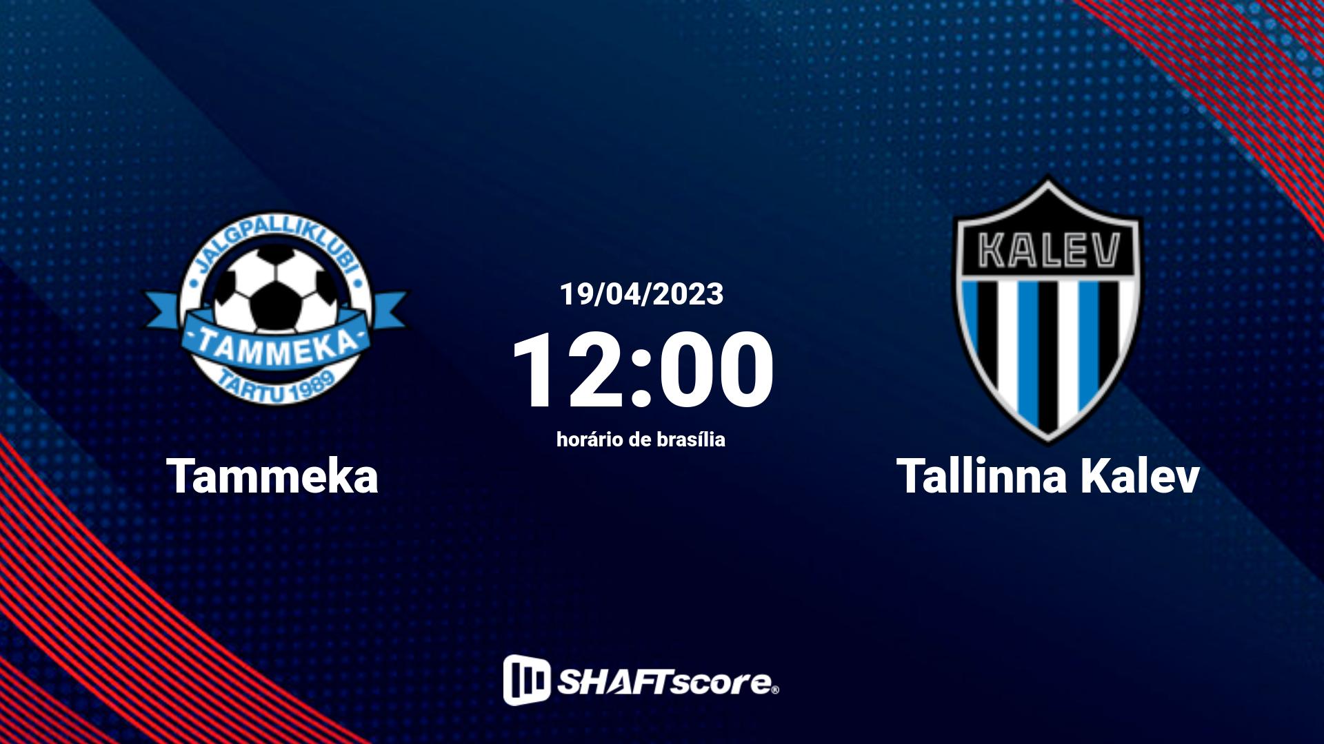 Estatísticas do jogo Tammeka vs Tallinna Kalev 19.04 12:00