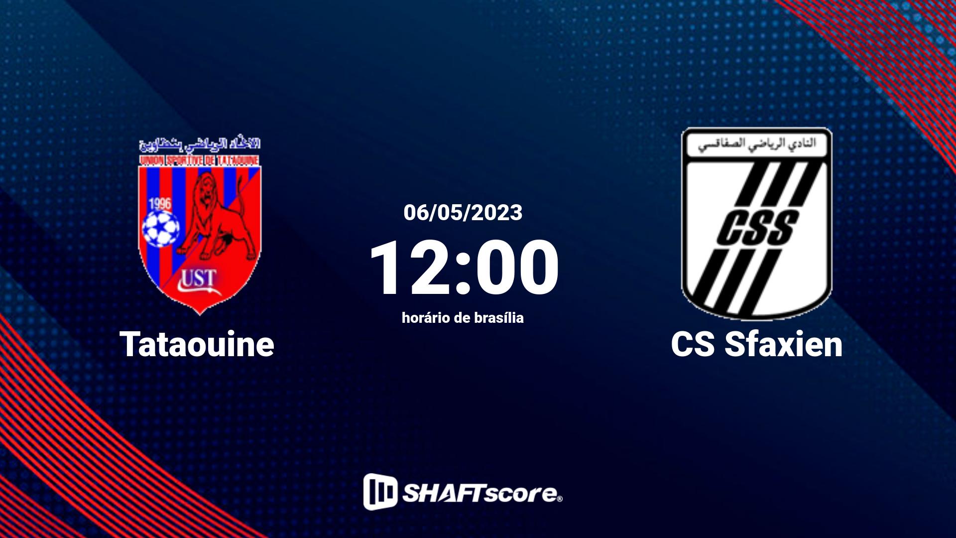 Estatísticas do jogo Tataouine vs CS Sfaxien 06.05 12:00