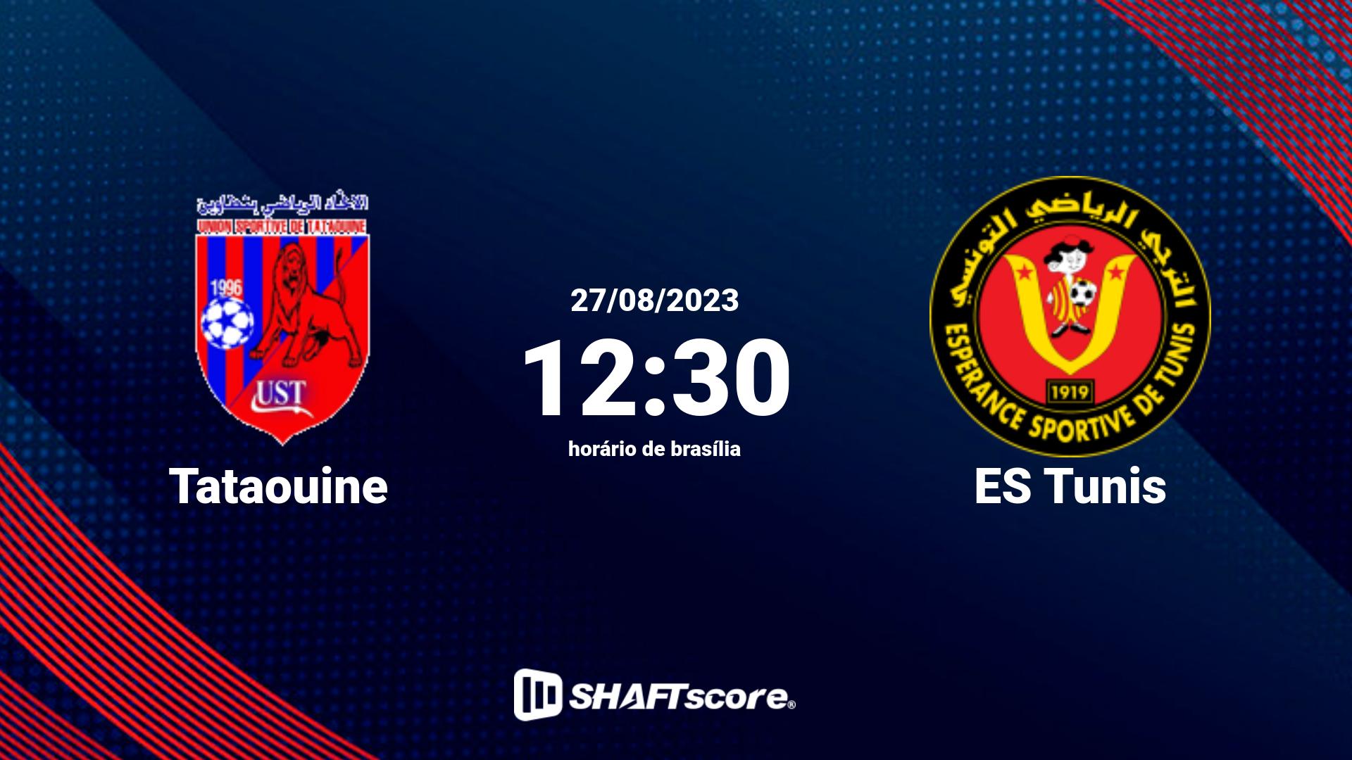 Estatísticas do jogo Tataouine vs ES Tunis 27.08 12:30