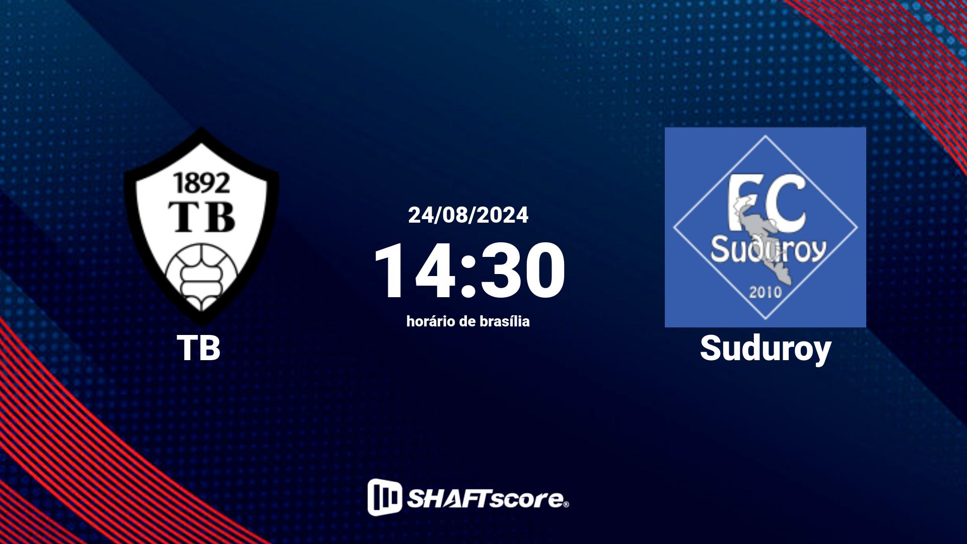 Estatísticas do jogo TB vs Suduroy 24.08 14:30