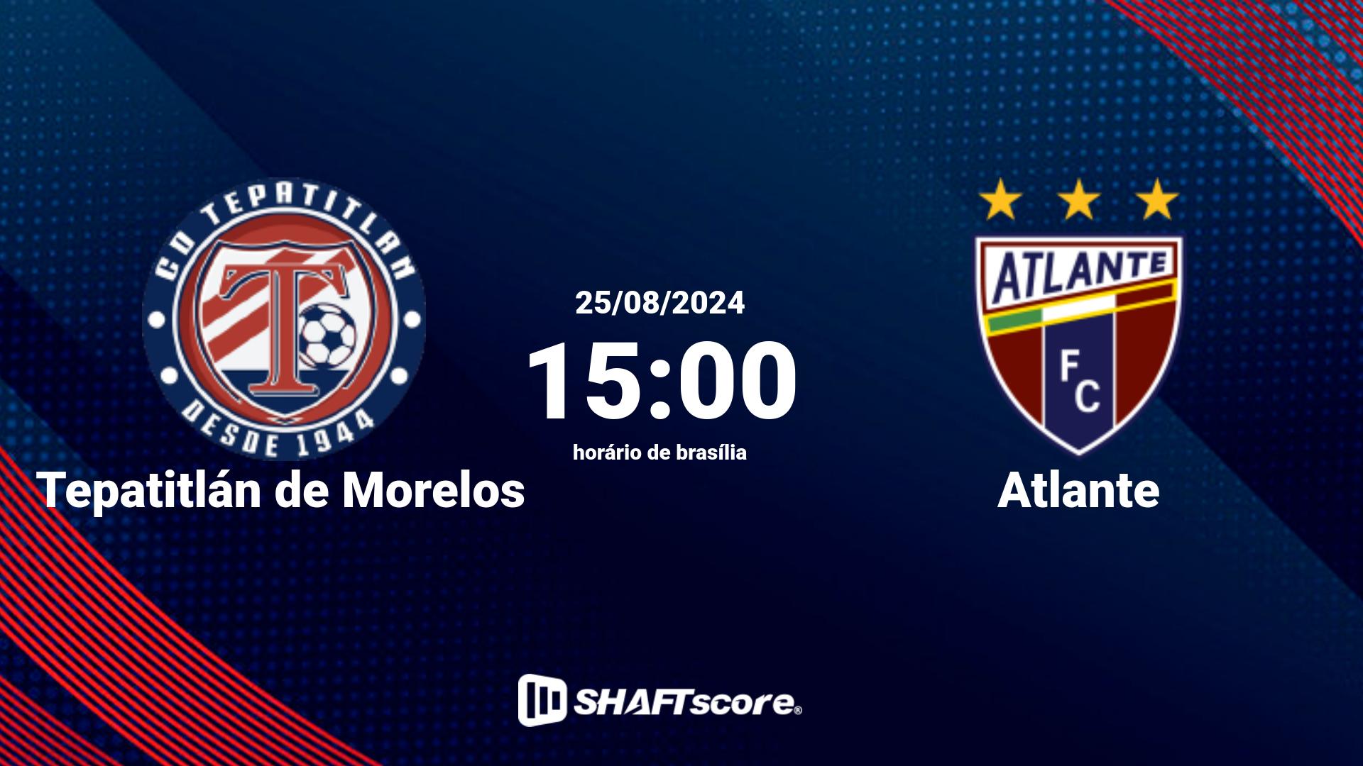 Estatísticas do jogo Tepatitlán de Morelos vs Atlante 25.08 15:00