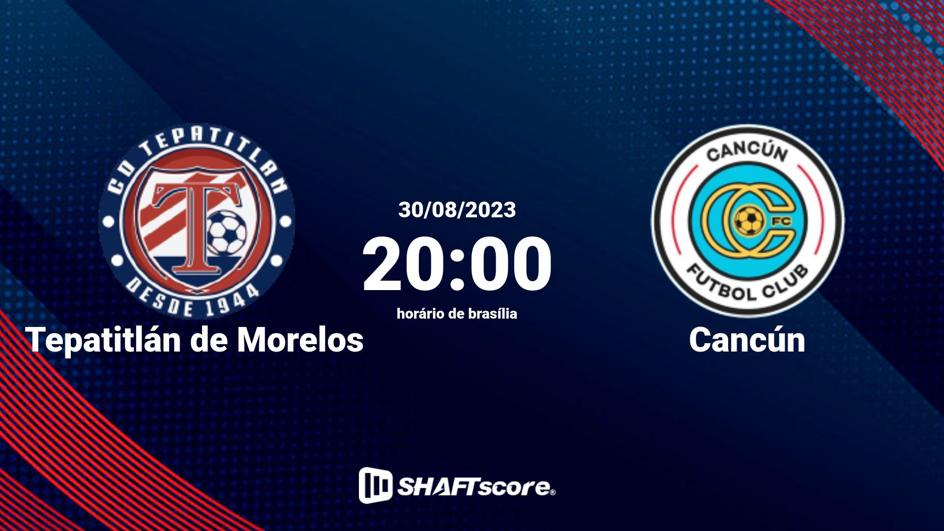 Estatísticas do jogo Tepatitlán de Morelos vs Cancún 30.08 20:00