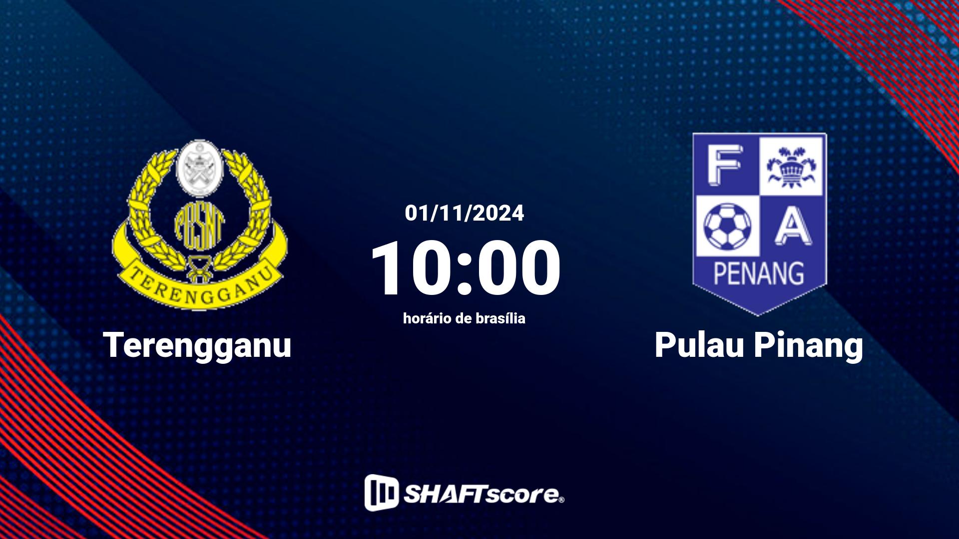 Estatísticas do jogo Terengganu vs Pulau Pinang 01.11 10:00