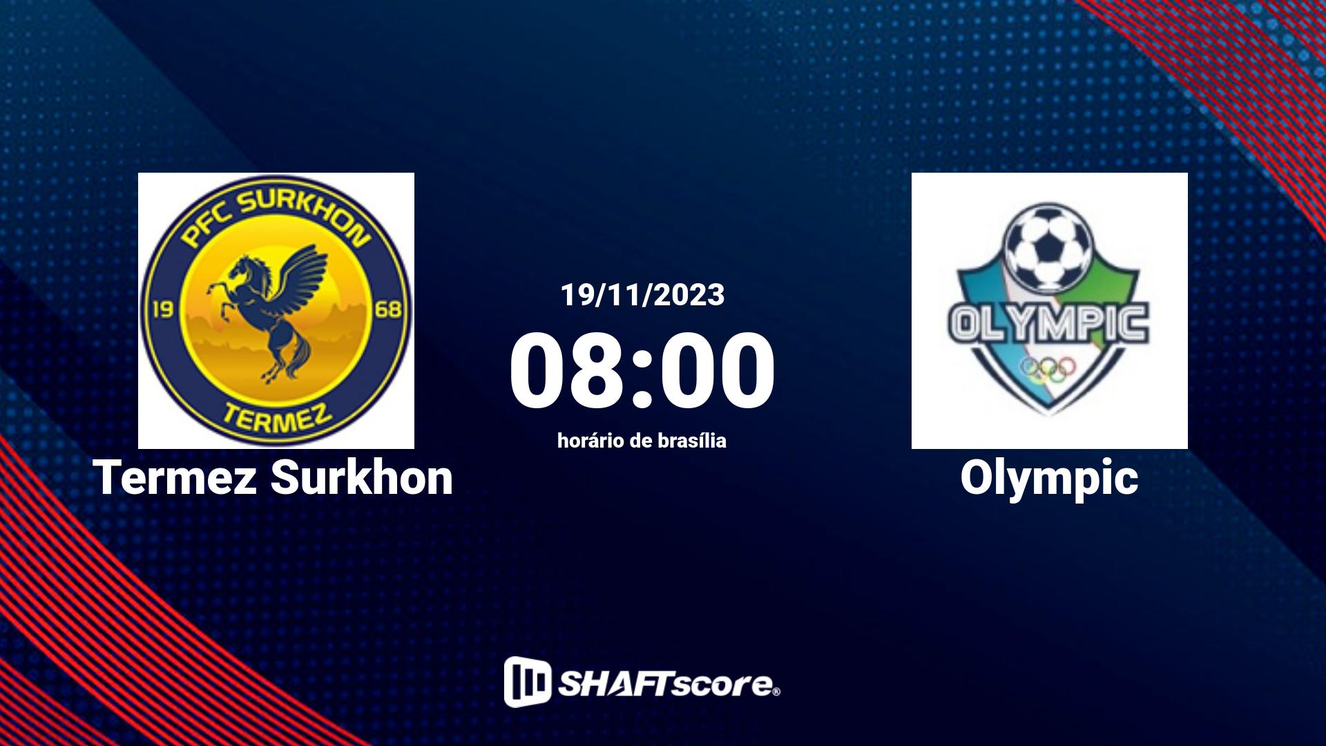 Estatísticas do jogo Termez Surkhon vs Olympic 19.11 08:00