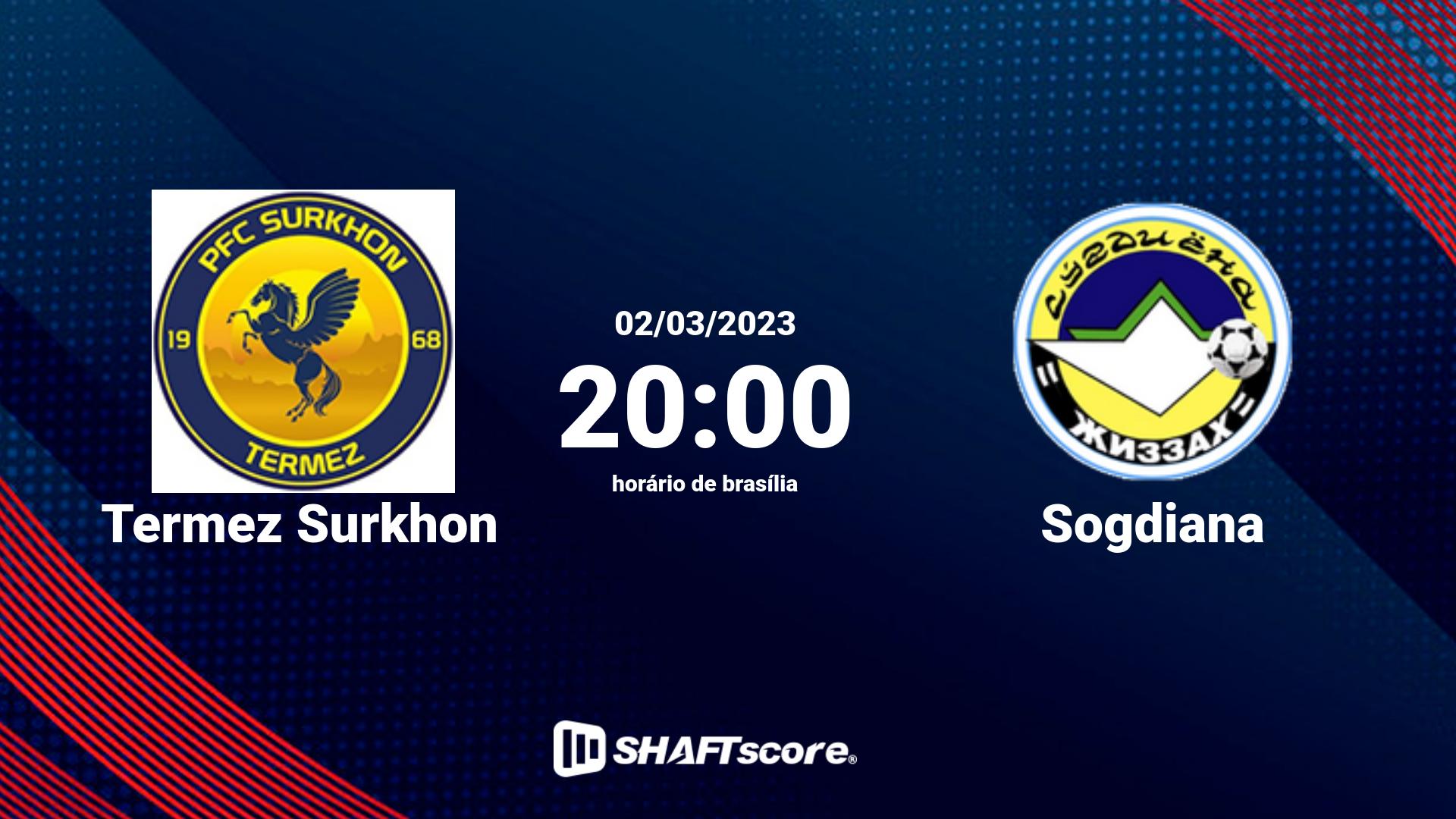 Estatísticas do jogo Termez Surkhon vs Sogdiana 02.03 20:00