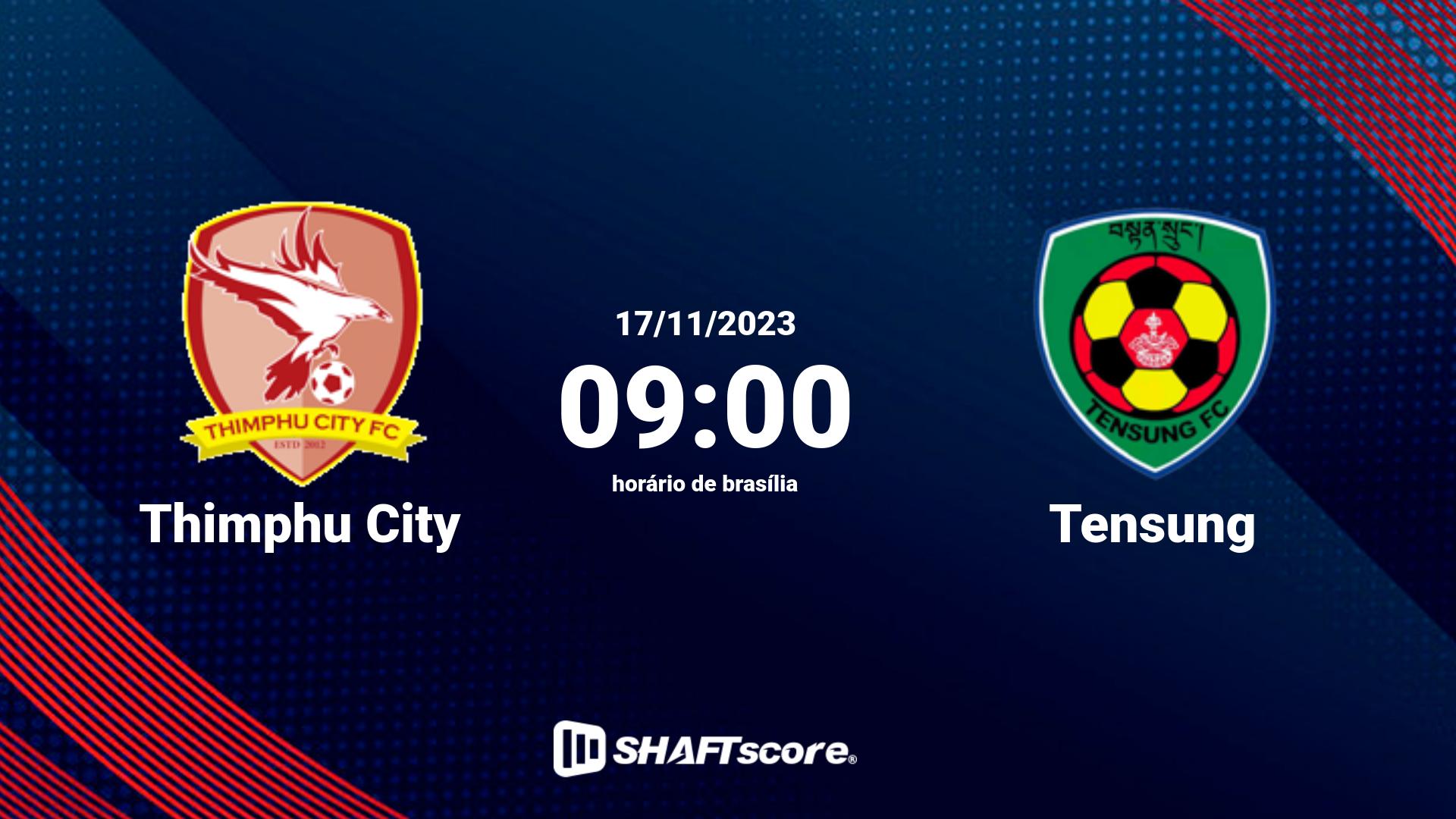 Estatísticas do jogo Thimphu City vs Tensung 17.11 09:00