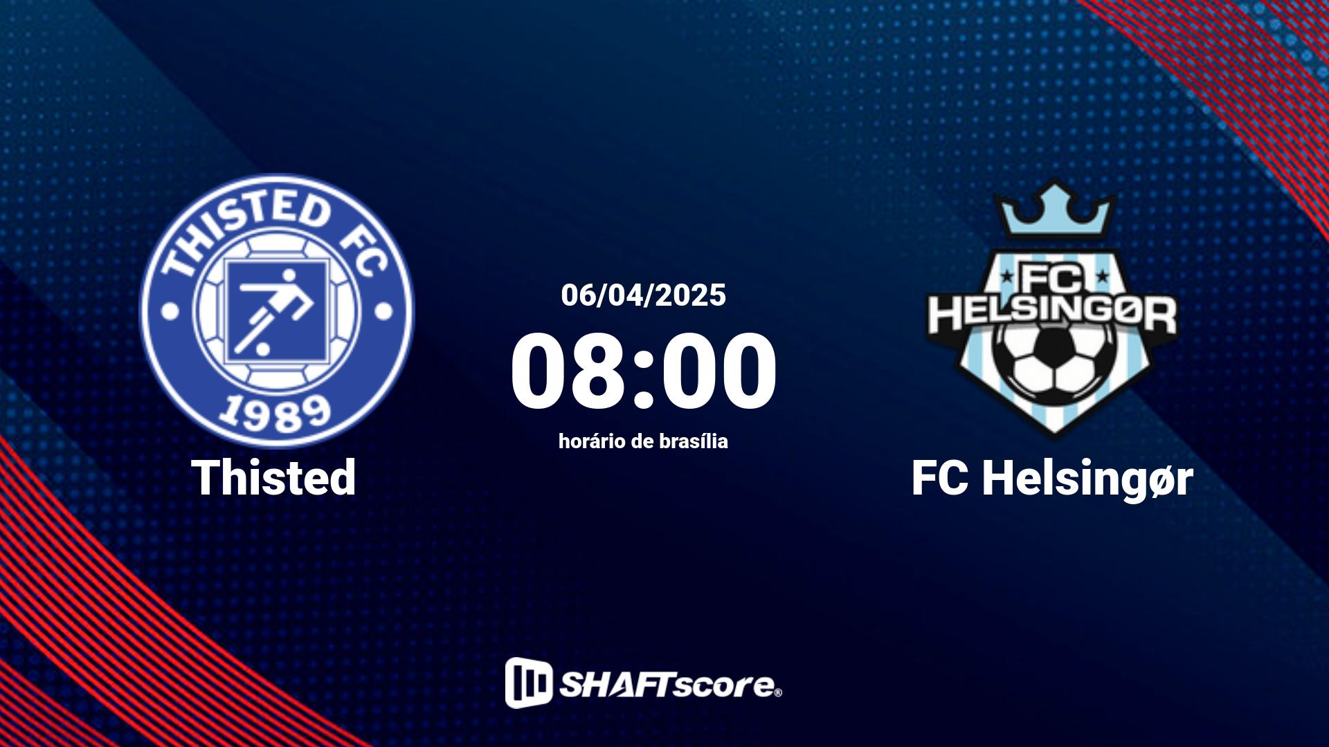 Estatísticas do jogo Thisted vs FC Helsingør 06.04 08:00