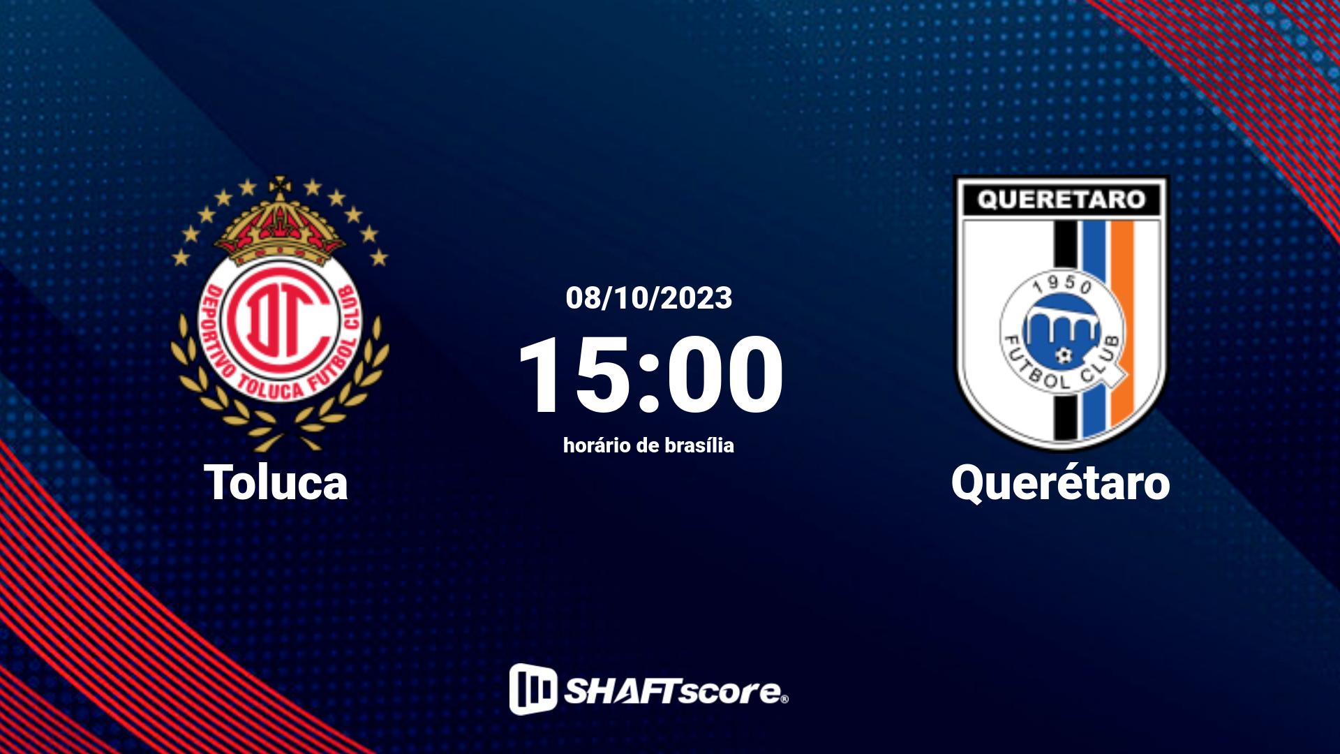 Estatísticas do jogo Toluca vs Querétaro 08.10 15:00