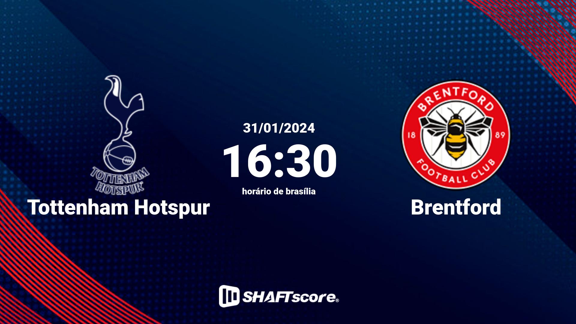 Estatísticas do jogo Tottenham Hotspur vs Brentford 31.01 16:30